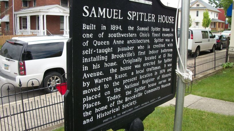 This sign sits in the front yard of the historical Spitler House. BROOKVILLE HISTORICAL SOCIETY/CONTRIBUTED