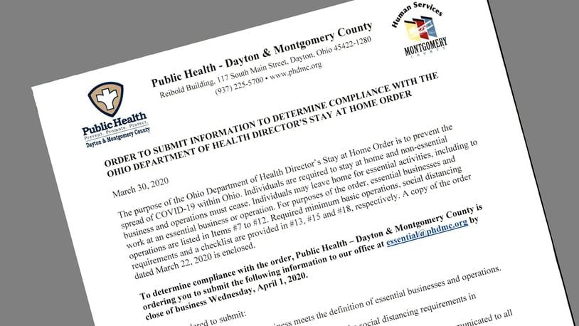 Businesses subject to complaints received by Public Health - Dayton & Montgomery County were sent a letter requiring information proving they are in compliance with a state health department order designed to mitigate the spread of coronavirus. PUBLIC HEALTH - DAYTON & MONTGOMERY COUNTY
