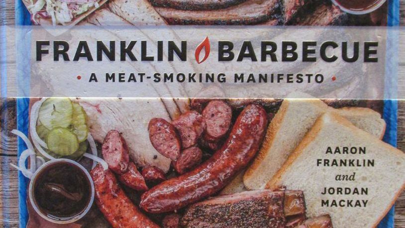 “Franklin Barbecue” by Aaron Franklin (Peguin Random House)