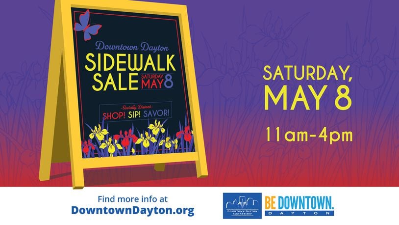 The May Downtown Dayton Sidewalk Sale is scheduled for May 8 from 11 a.m. to 4 p.m.
