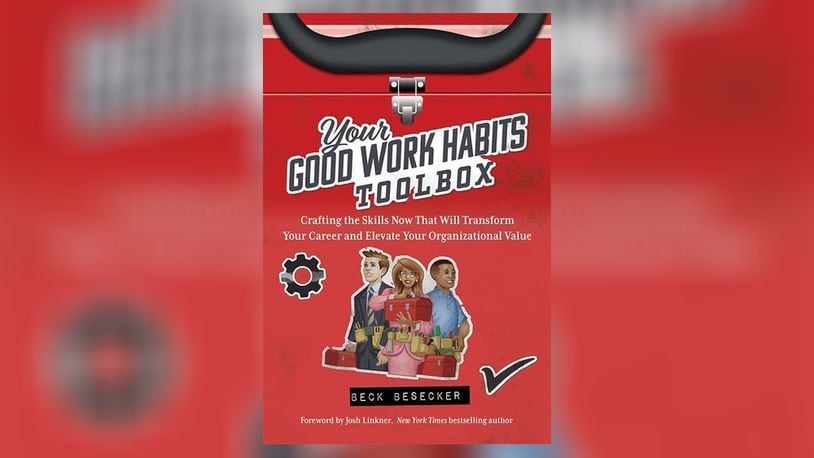 "Your Good Work Habits Toolbox" was written by 3D Cloud by Marxent founder and CEO Beck Besecker.