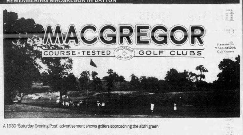 Dayton-made MacGregor golf clubs once dominated the fairways. DAYTON DAILY NEWS ARCHVES