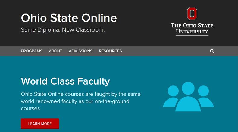 Ohio State’s online programs were ranked in the nation’s top 20. The university offers 15 online degree programs.