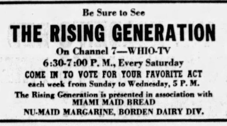 "Rising Generation" was a local talent show that aired on Channel 7 in Dayton, Ohio, during the 1950s.