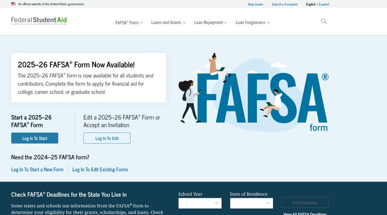 The 2025-26 FAFSA application for federal student aid is available.
