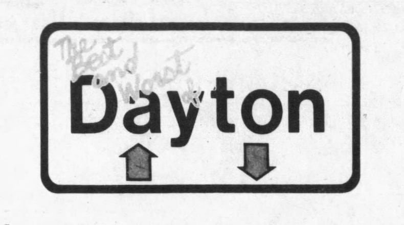 From the "Best and Worst of Dayton" contest of 1982. DAYTON DAILY NEWS ARCHIVES