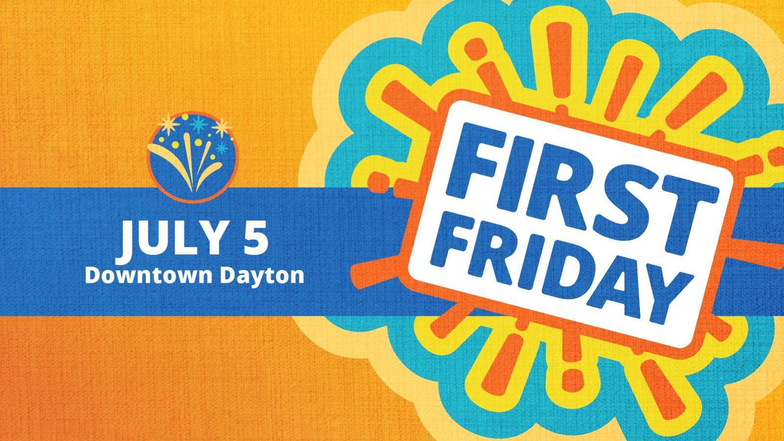 The logo for First Friday's July 2024 edition CONTRIBUTED