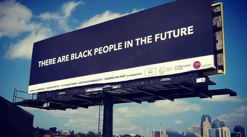 ‘There are Black People in the Future,’ is a project that addresses systemic oppression of Black communities through space and time by reassuring the presence of Black bodies. In 2017, Wormsley placed these words on a billboard in East Liberty, a neighborhood in Pittsburgh’s east end that has suffered gentrification. (Alissa B. Wormsley)