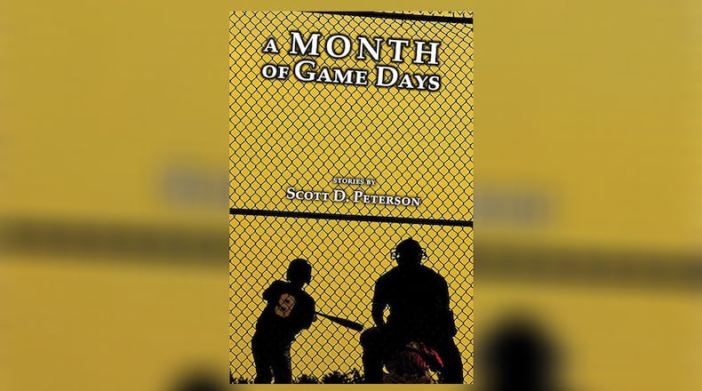 “A Month of Game Days” by Scott D. Peterson (Mint Hill Books, 208 pages, $18.95)
