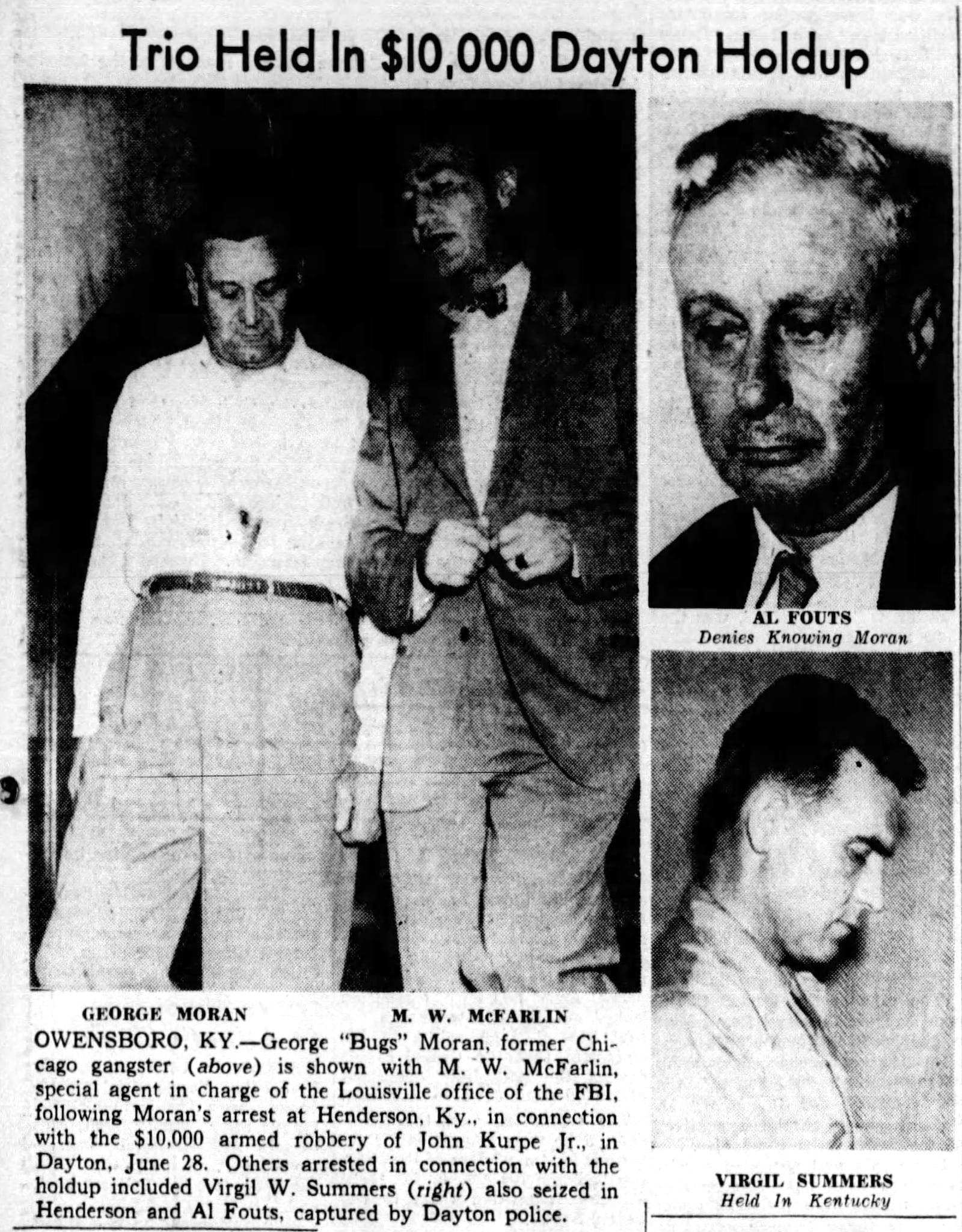 The July 8, 1946 edition of the Dayton Herald trumpeted the upcoming trial of Bugs Moran to the city. A front page story prominently featured a photo of Moran after his arrest in Henderson, Ky. DAYTON HERALD ARCHIVES