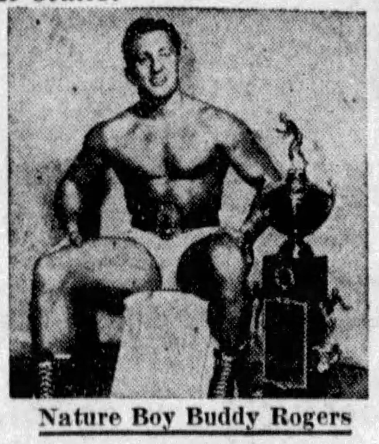 Nature Boy Buddy Rogers. SPRINGFIELD NEWS SUN ARCHIVES