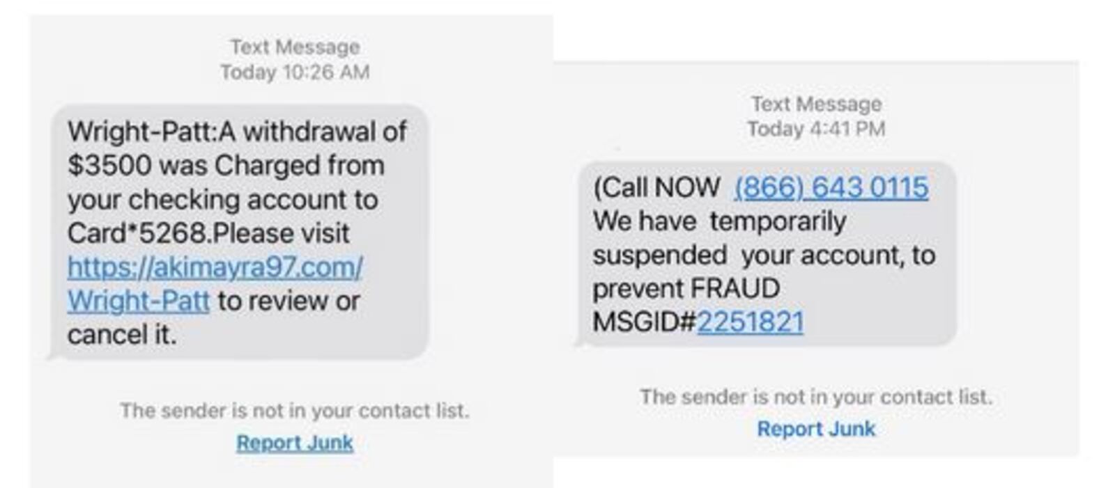 Examples of fraudulent texts sent to Wright-Patt Credit Union members by scammers. CONTRIBUTED