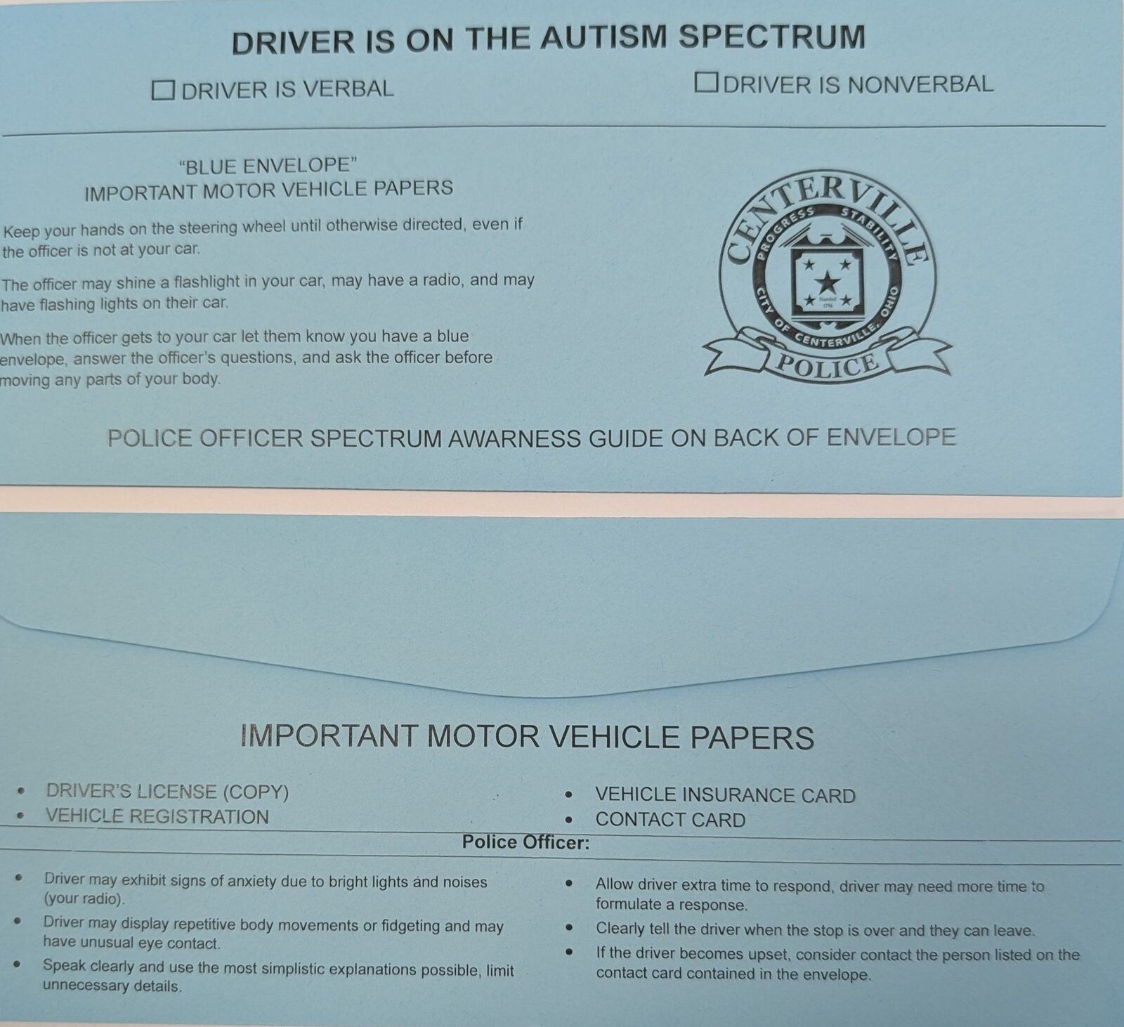 Centerville Police Department and Vandalia ’Police Department implement a program to assist autistic drivers in being able to better communicate with law enforcement in the event they are involved in a traffic stop.