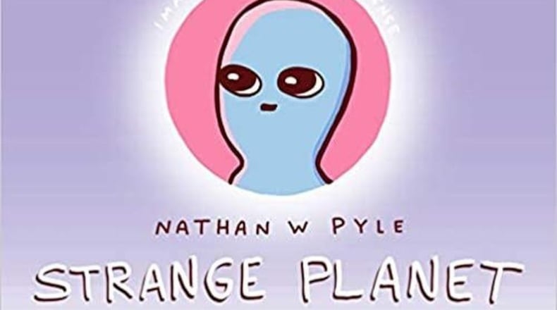 Nathan Pyle’s “Strange Planet” book spent time as No. 1 on both the New York Times bestseller and Wall Street Journal last year.