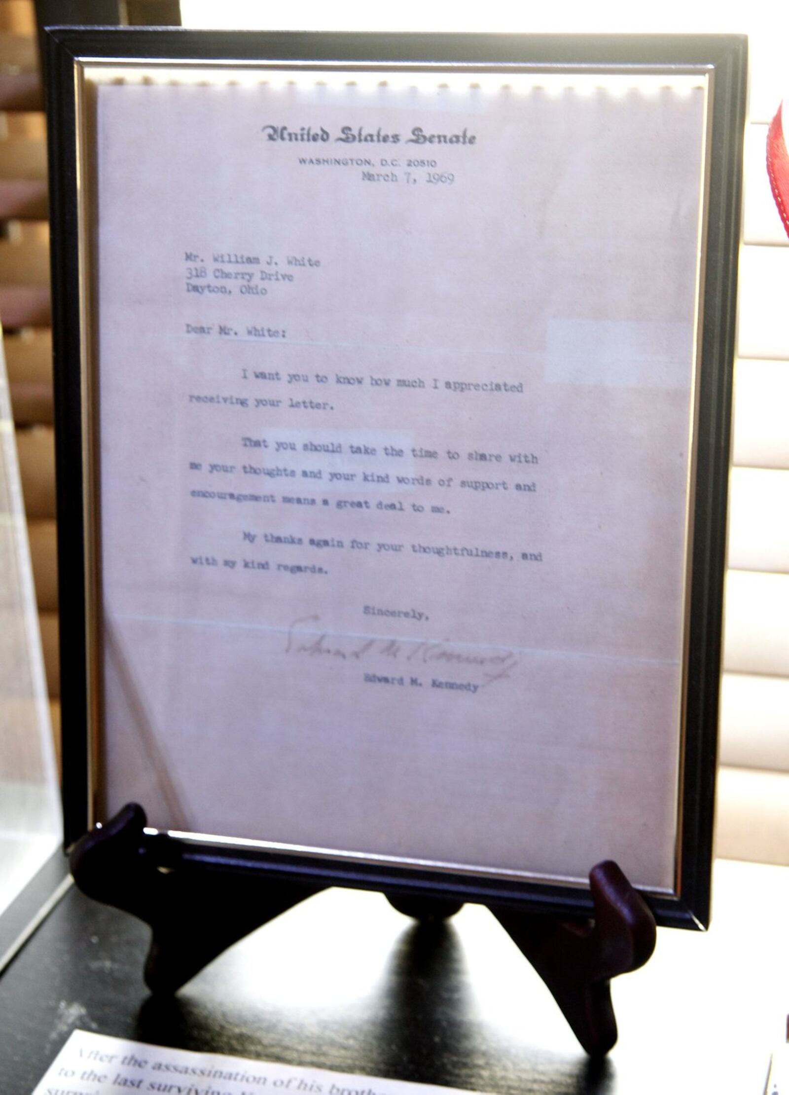 Edward Kennedy wrote a letter to Bill White in 1969 thanking him for his “kind words of support” a year after his brother, Robert F. Kennedy, was assassinated. The letter along with other artifacts are part of an exhibit at the Dayton International Peace Museum. LISA POWELL / STAFF