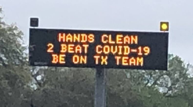 The Texas Department of Transportation is using electronic billboards to remind drivers about being safe during the coronavirus outbreak.