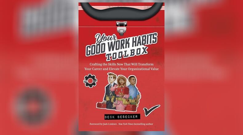 "Your Good Work Habits Toolbox" was written by 3D Cloud by Marxent founder and CEO Beck Besecker.