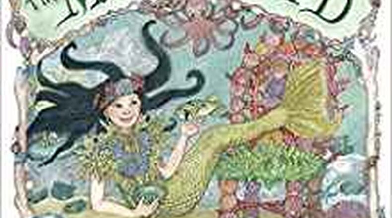 “The Mermaid” by Jan Brett (Putnam, 32 pages, $18.99, ages 4-8)