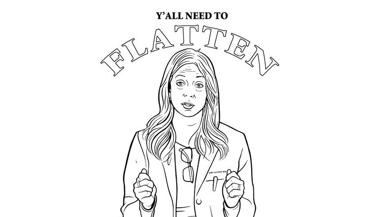 Jason Goad, A Dayton area artist, has created the "Ya’ll Need to Flatten The Curve” downloadable coloring page. The free page featuring an image of Ohio Department of Health Director Dr. Amy Acton.