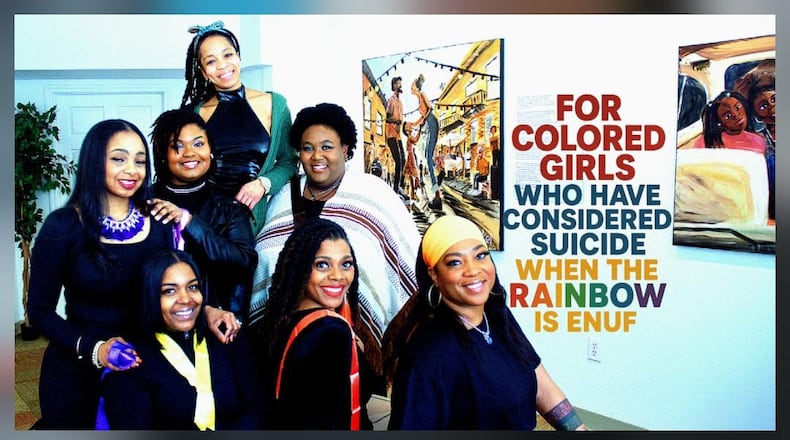 The cast of INNOVAtheatre's production of "For Colored Girls," which will be performed Feb. 20-22 at the Edward A. Dixon Gallery in downtown Dayton. CONTRIBUTED