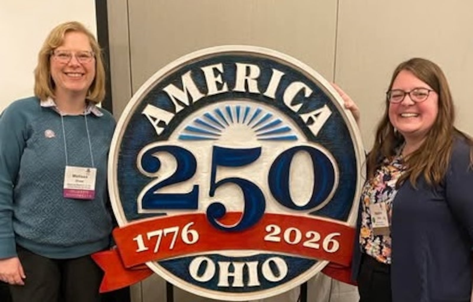 The America 250-Ohio Commission is leading Ohio's celebration of the 250th anniversary of the United States in 2026 and encourages communities to get involved with statewide initiatives and to plan their own activities throughout the year. Shown here are Ohio Local History Alliance President Melissa Shaw with Natalie Fritz, Region 7 Board Trustee at Large for the Alliance at a brainstorming meeting for statewide planning. CONTRIBUTED/FILE PHOTO