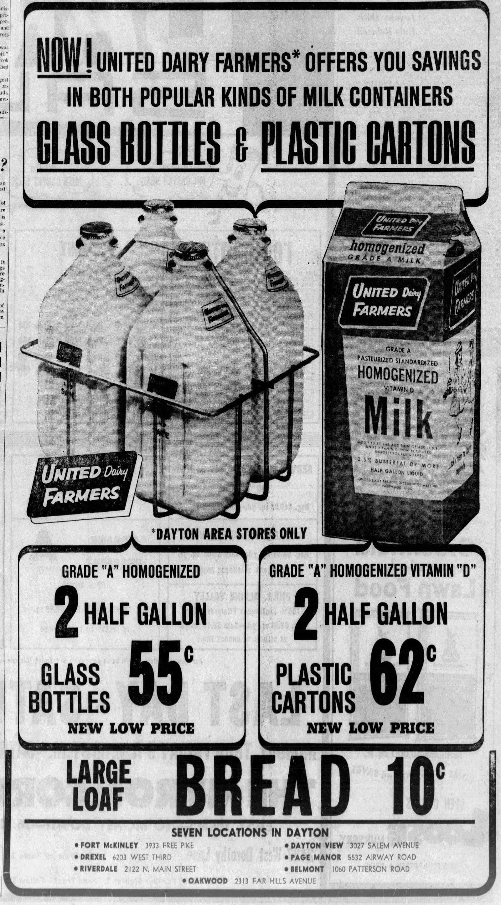 In 1965 you could get 2 half gallons of milk in glass bottles for 55 cents or in plastic cartons for 62 cents at UDF. DAYTON DAILY NEWS ARCHIVES