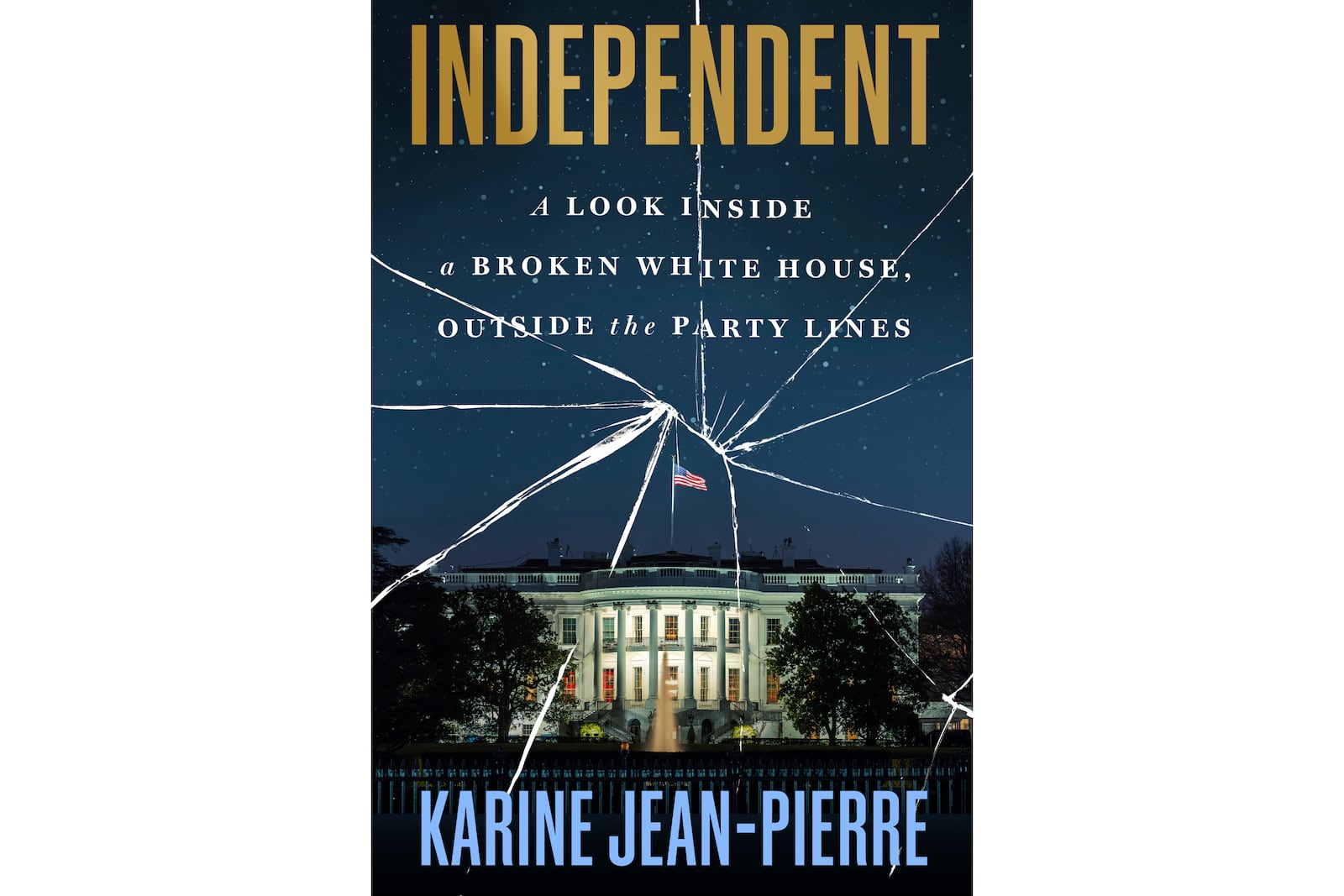 This cover image released by Grand Central Publishing shows "Independent: A Look Inside a Broken White House, Outside the Party Lines by Karine Jean-Pierre. (Grand Central Publishing via AP)