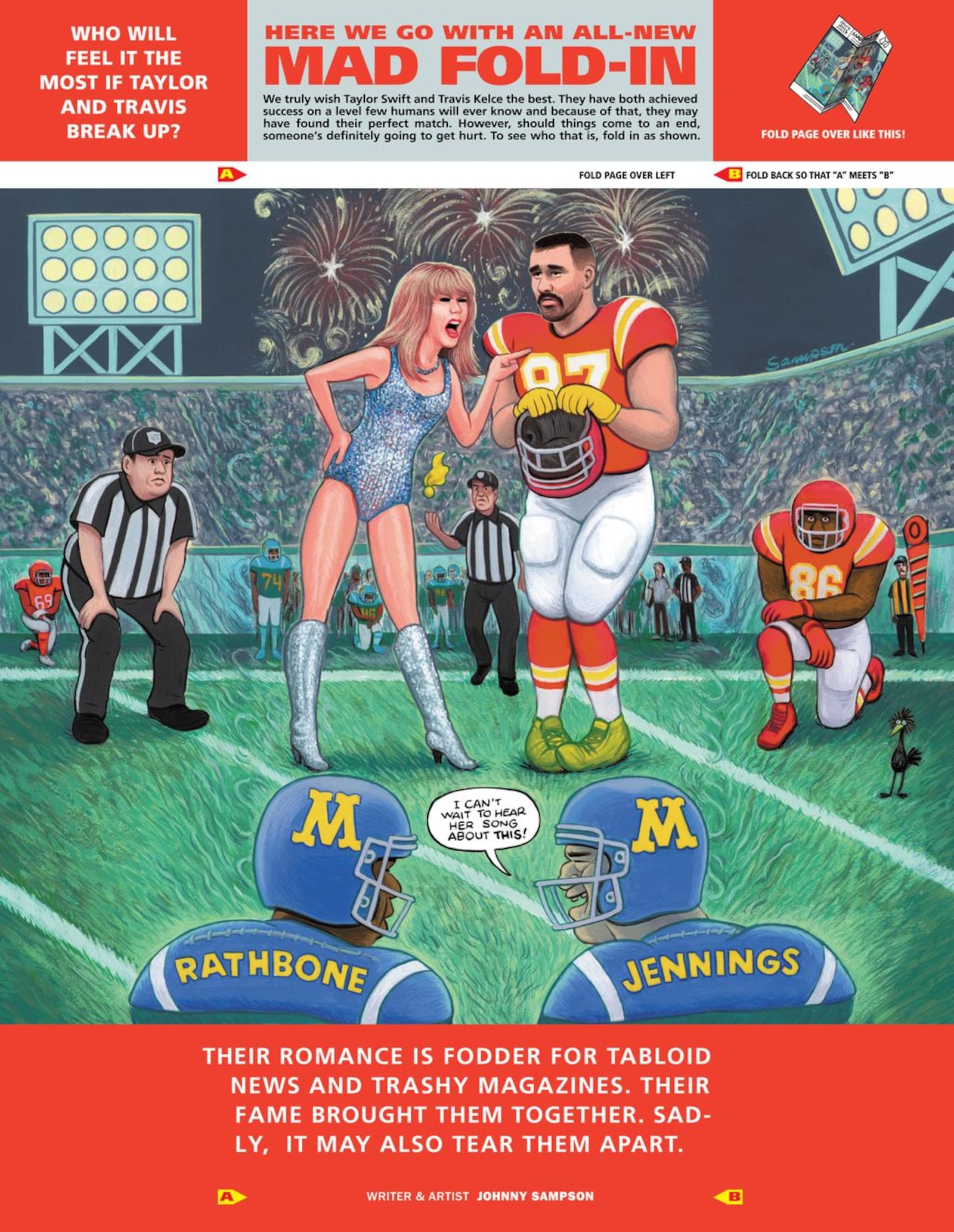 MAD is known for its "fold-ins."  This is "Taylor and Travis" by Johnny Sampson. It was the Super Bowl back cover for MAD #36, April 2024. CONTRIBUTED