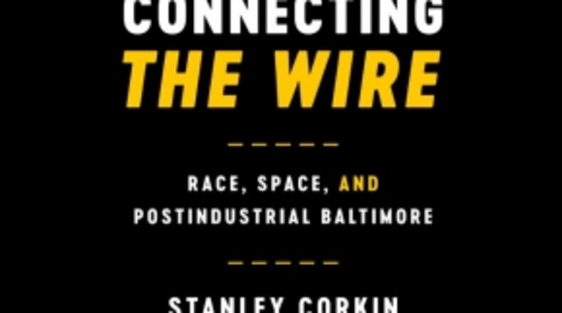 Stanley Corkin, a professor at the University of Cincinnati, just released a book he wrote about the HBO show “The Wire.” The book offers readers a season-by-season analysis of the crime drama.