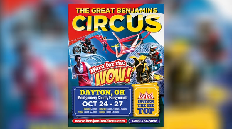 The Great Benjamins Circus is coming to Dayton Oct. 24-27. Contributed