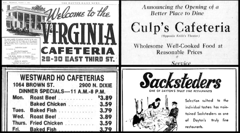Dayton area cafeterias we miss. DAYTON DAILY NEWS ARCHIVES