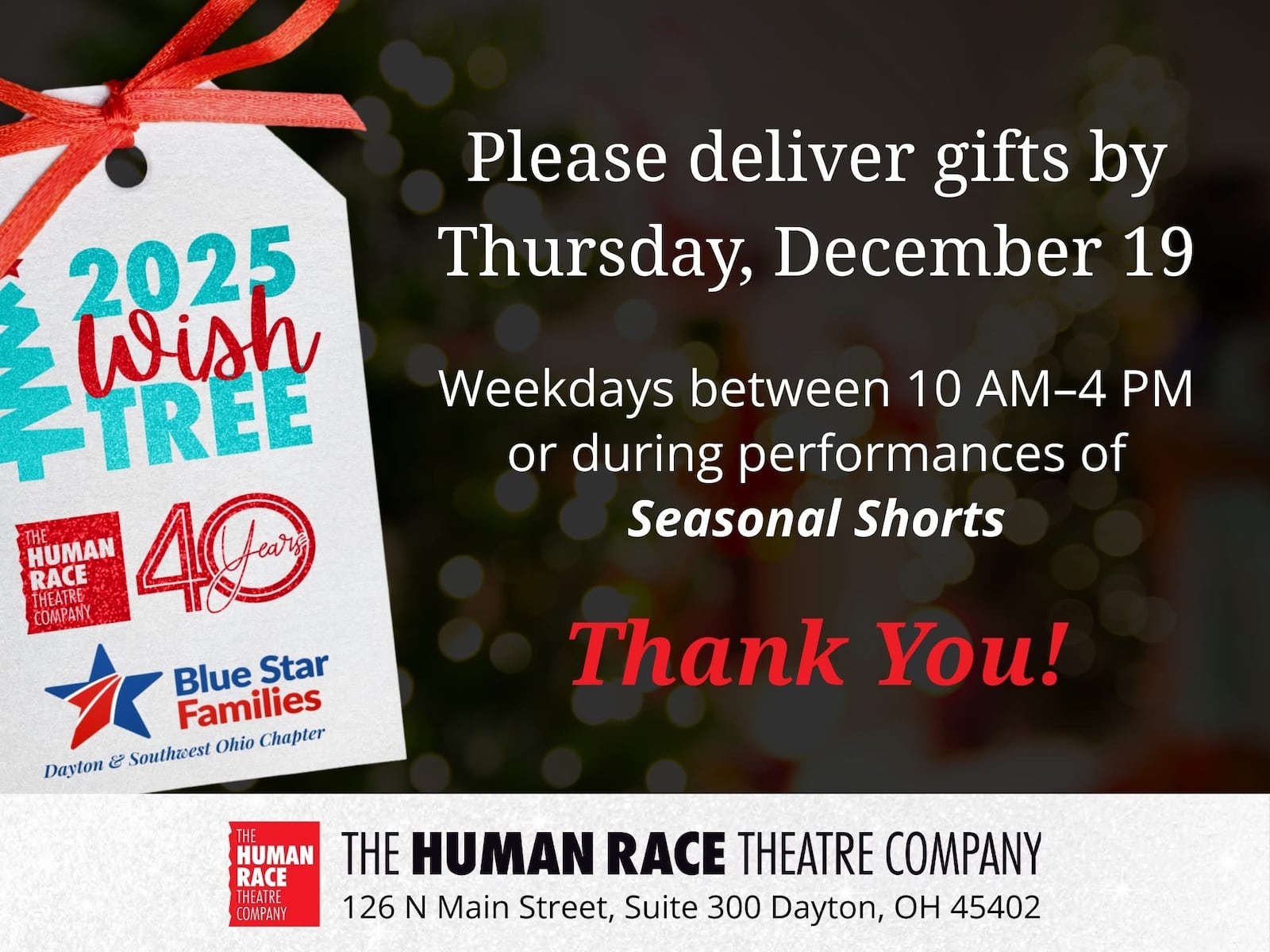 The Wish Tree Project is a powerful example of what happens when the arts extend beyond the stage. At The Human Race Theatre Company, we believe theatre is not only about storytelling; it’s about connection, empathy, and action. This partnership with Blue Star Families allows us to live out those values in a way that directly impacts local families.