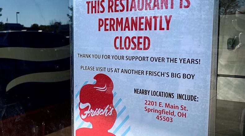 The Springfield Frisch’s Big Boy location at 1831 N. Bechtle Ave. is “permanently closed,” according to a sign posted at the restaurant. MARSHALL GORBY/STAFF