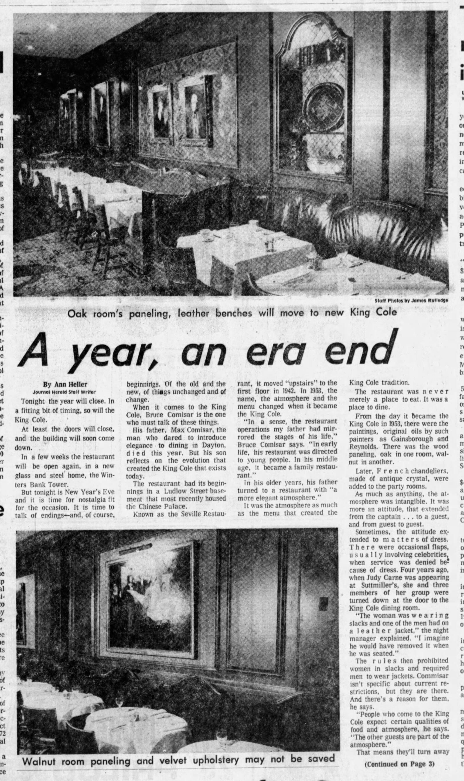 A story in the Journal Herald on Dec. 31, 1974 reported the King Cole restaurant was closing its Ludlow Street location to move to the Winters Bank Tower, now known as the Stratacache Tower. 
