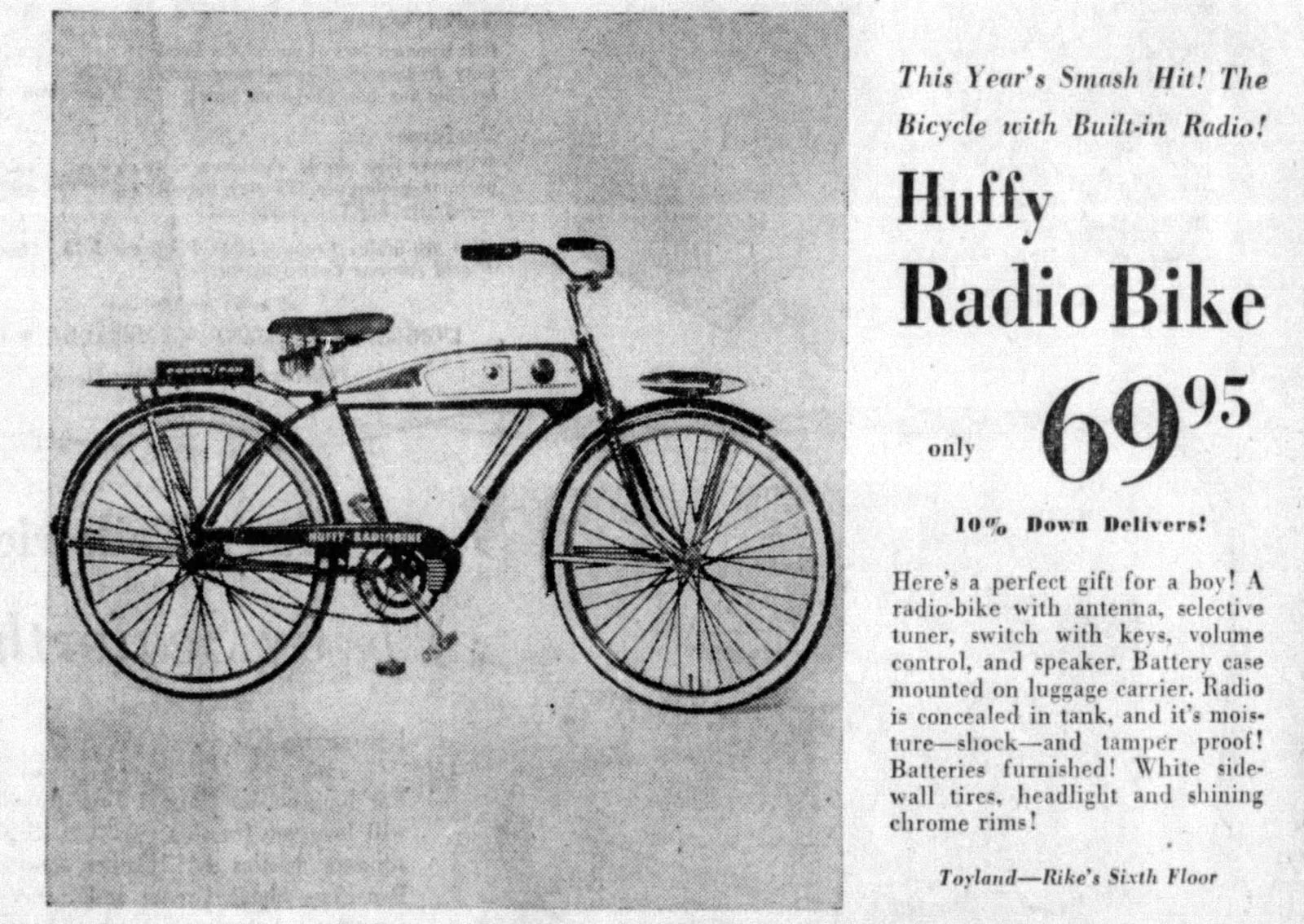 Bicycles were never so cool as when Huffy came out with the Radio Bike in 1956. It could have been yours for $69.95 at Rike's department store.
