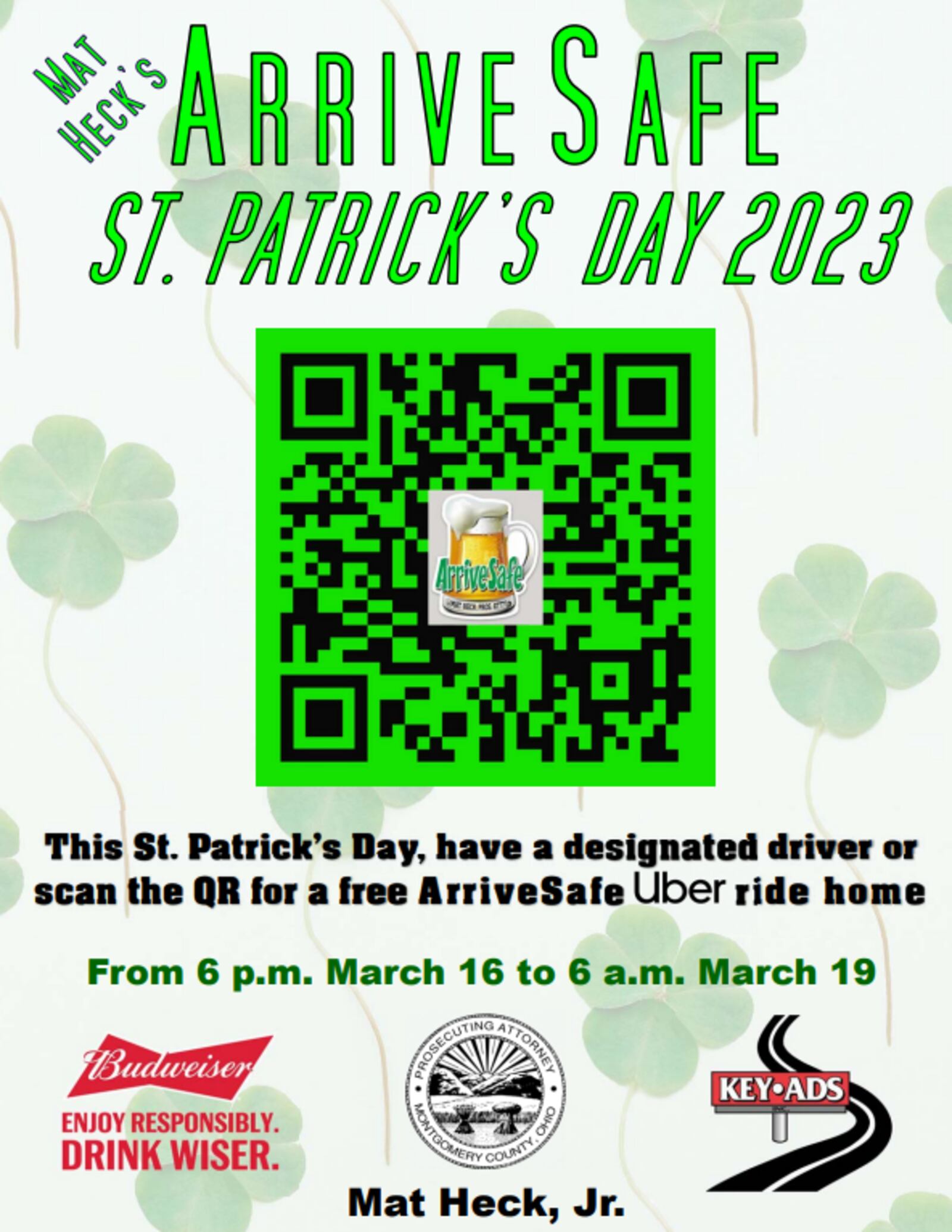 ArriveSafe is offering free rides over the St. Patrick's Day holiday in Montgomery County. Participants can scan the QR code to get a free Uber ride. Photo courtesy Montgomery County Prosecutor's Office.