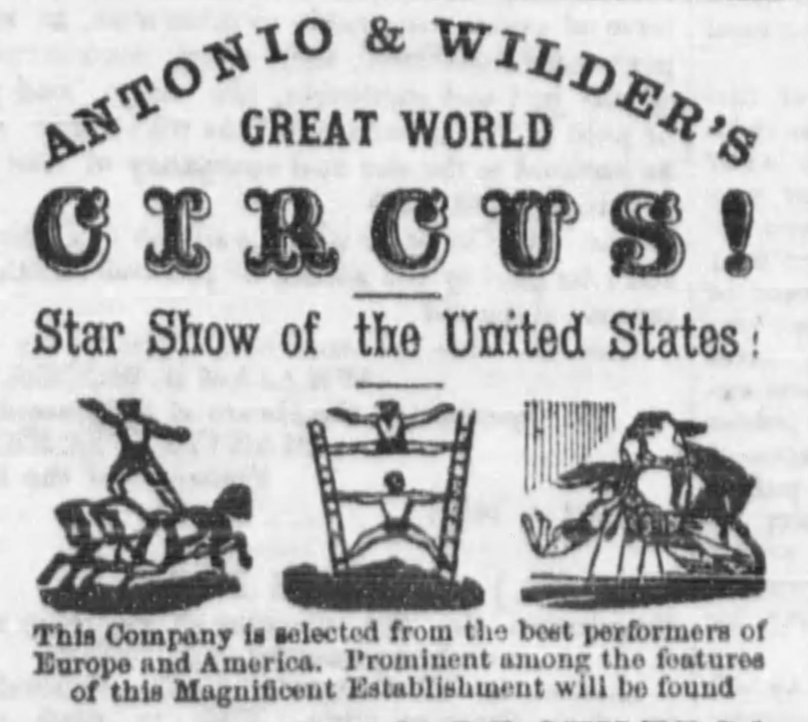 A 1859 ad for The Antonio & Wilder's Great World Circus, which performed in Dayton. THE DAILY EMPIRE ARCHIVES