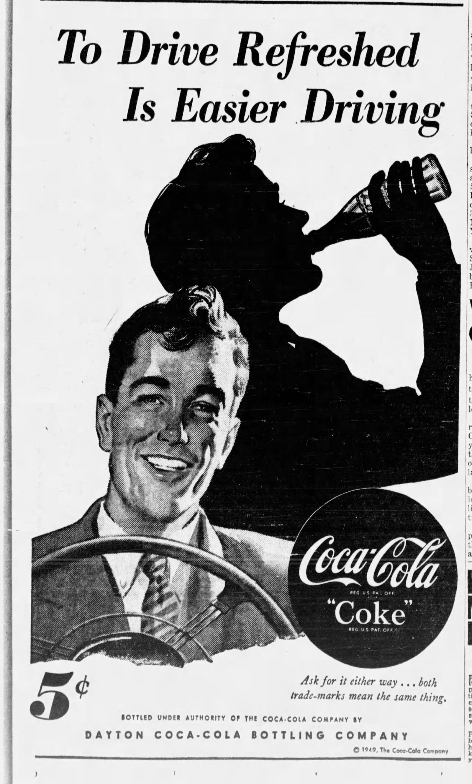 You could still get a single bottle of Coke for 5 cents back in 1949, which was the same price you could get it for in the 1920s. DAYTON DAILY NEWS ARCHIVES