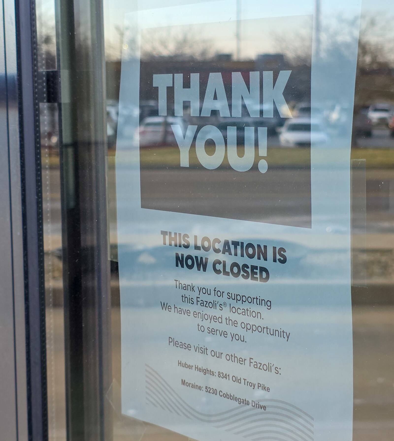 Fazoli's on Miller Lane in Vandalia has closed. A sign posted on the door directs customers to the chain's Huber Heights and Moraine locations. BRYANT BILLING / STAFF