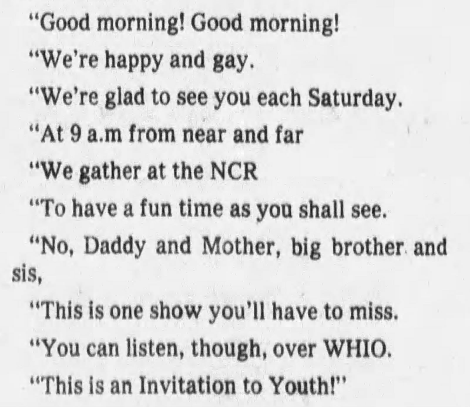 The "Invitation to Youth" theme song sang before Saturday morning entertainments at the NCR Auditorium. DAYTON DAILY NEWS ARCHIVES