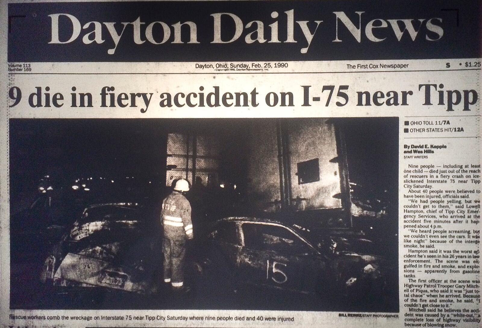 Nine people died in a fiery 1990 interstate pileup in whiteout conditions near Tipp City.