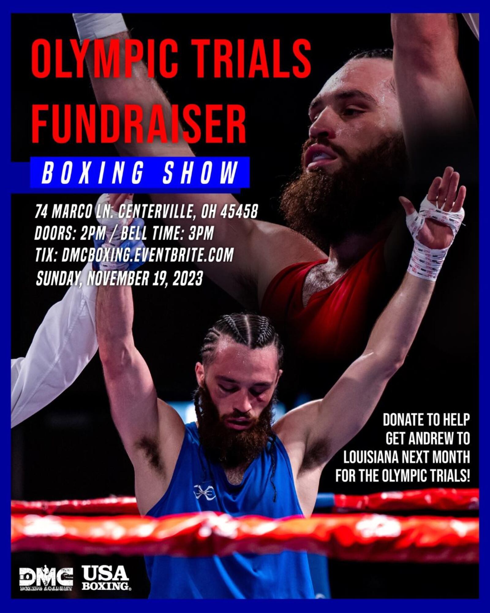 The poster promoting Sunday’s 12-bout boxing show at DMC Boxing Academy in Centerville. Proceeds from the show will go to funding Andrew Zammit’s trip to in the Olympic Trials in Louisiana in early December. If Zammit wins his 71 kg. (165-pound class) he will be on the 2024 Olympic team headed to the Paris Games. CONTRIBUTED