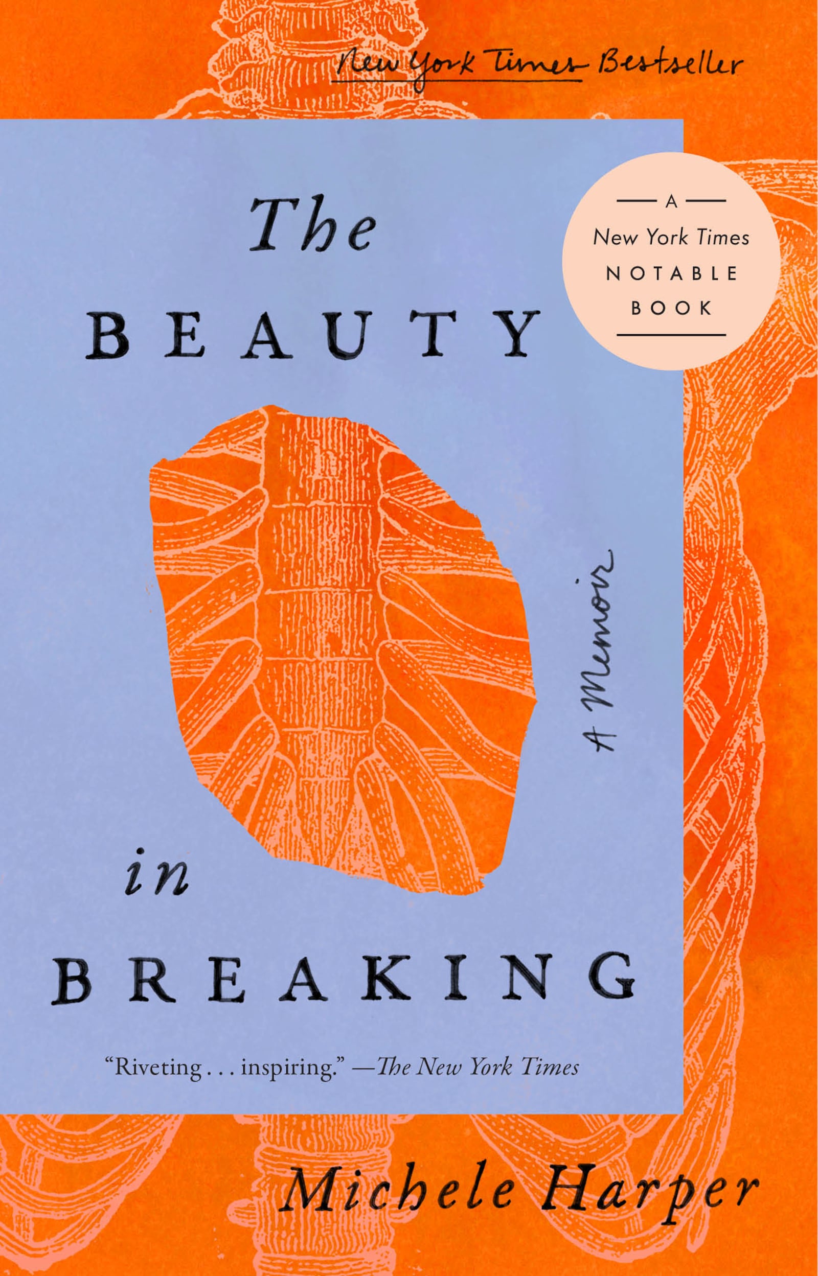 The Beauty in Breaking: A Memoir by Michele Harper