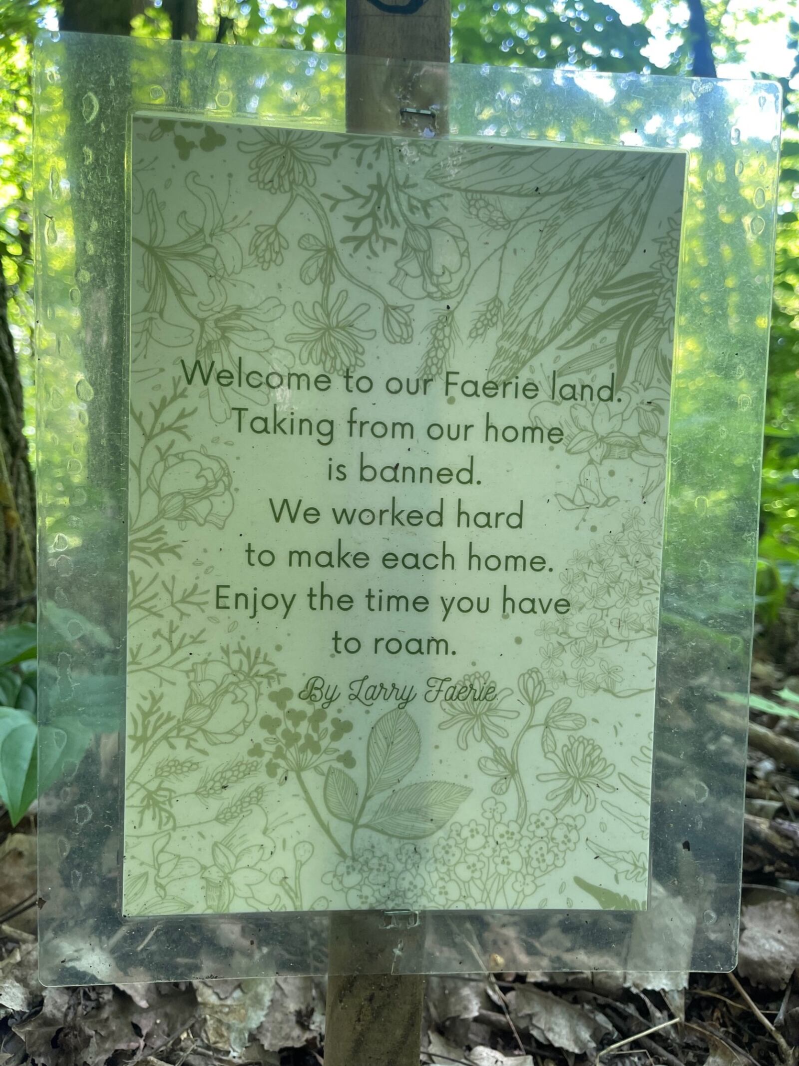 The Faeries have been busy building all winter. They’ve left signs along the trail. CONTRIBUTED