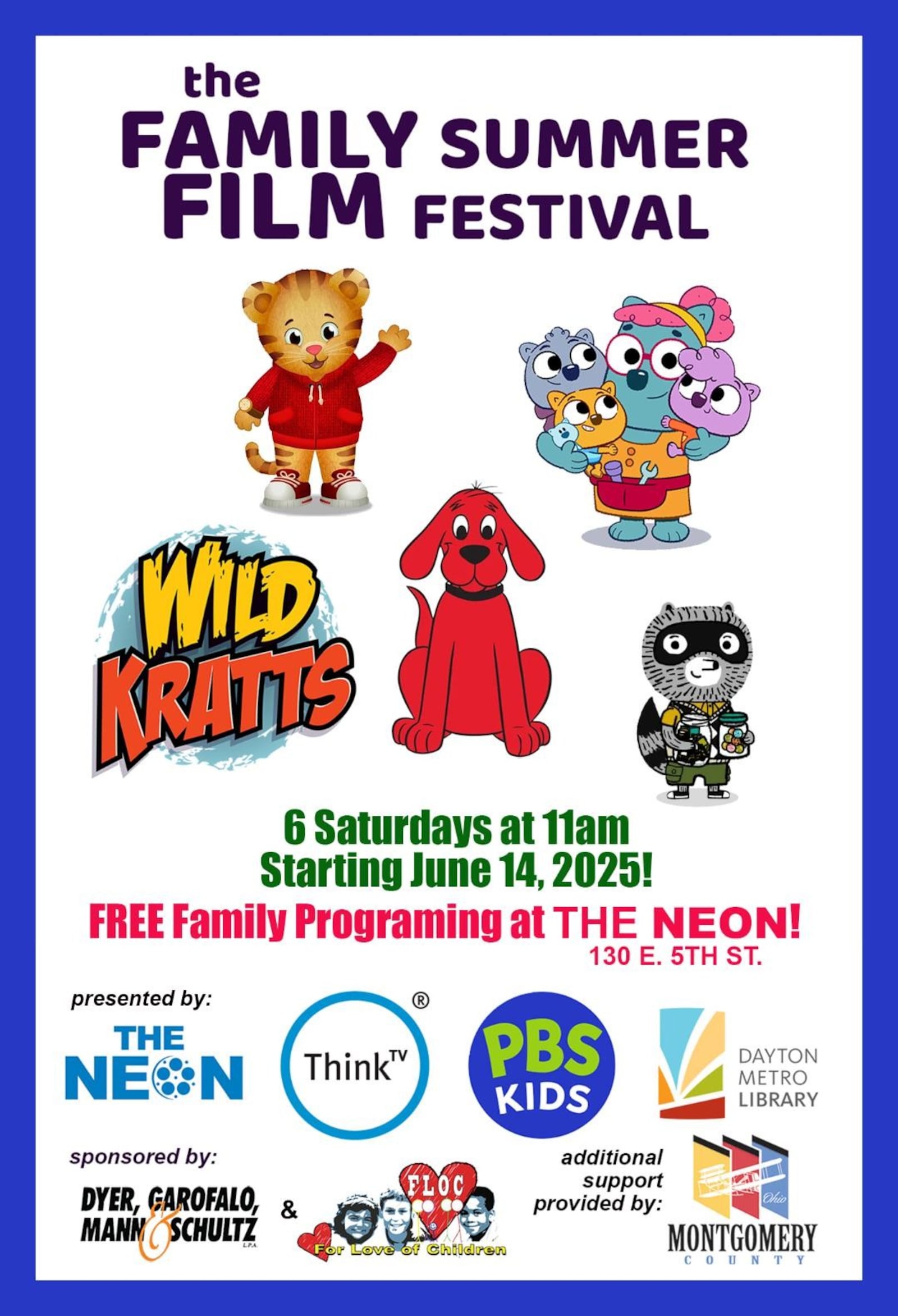 The Neon Family Summer Film Festival begins June 14. CONTRIBUTED