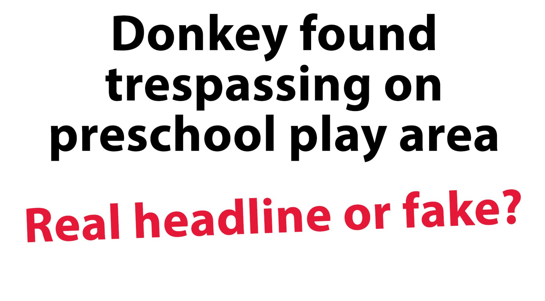 Are these headlines real or fake?