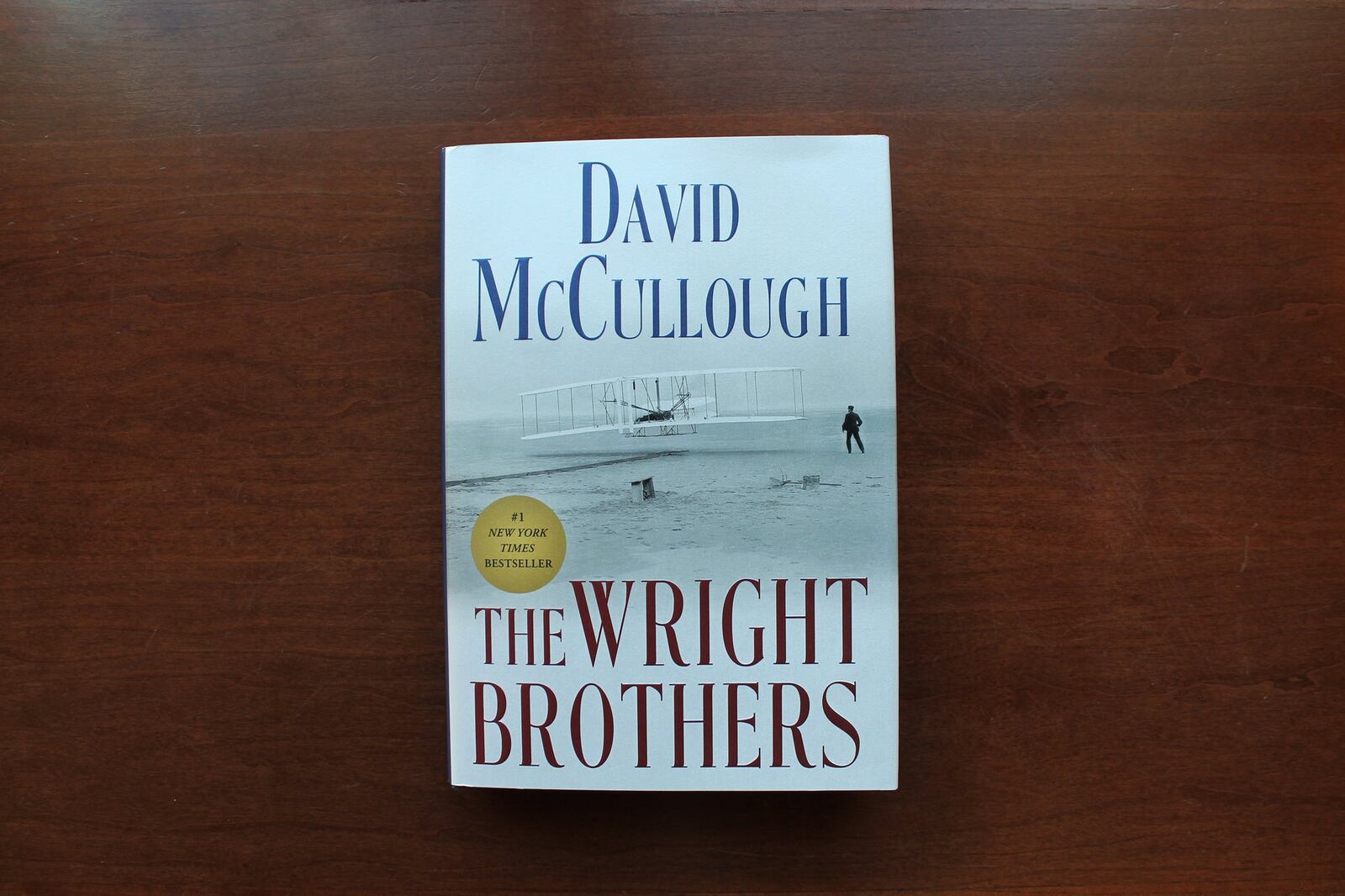 A No. 1 New York Times bestseller, “The Wright Brothers” by David McCullough tells the dramatic story of the courageous Dayton brothers who taught the world to fly. CONTRIBUTED