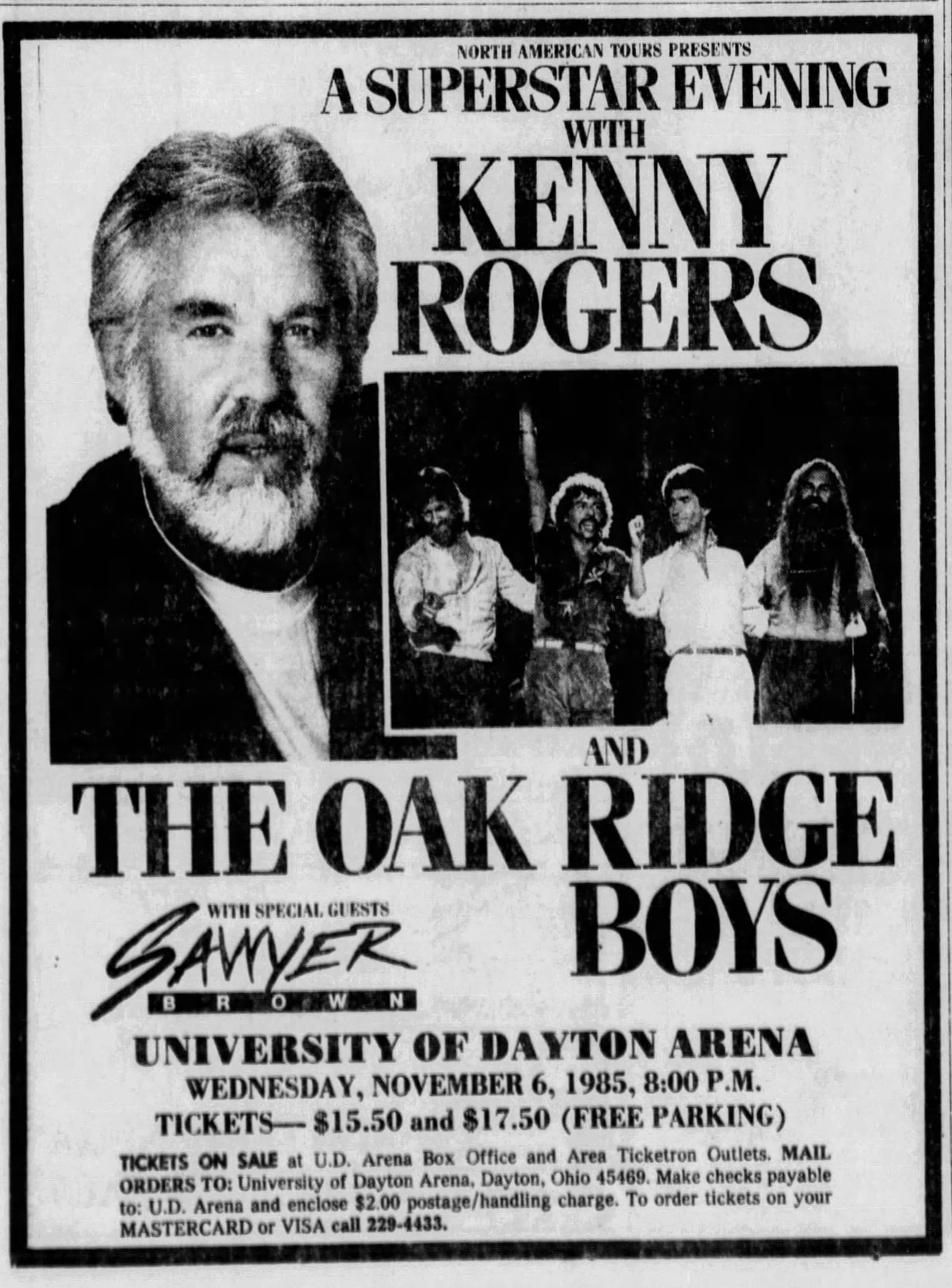 If you liked country music in 1985, you could see Kenny Rogers, The Oak Ridge Boys and special guests Sawyer Brown at the University of Dayton arena for $15.50. DAYTON DAILY NEWS ARCHIVES