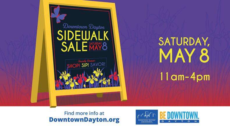 The May Downtown Dayton Sidewalk Sale is scheduled for May 8 from 11 a.m. to 4 p.m.