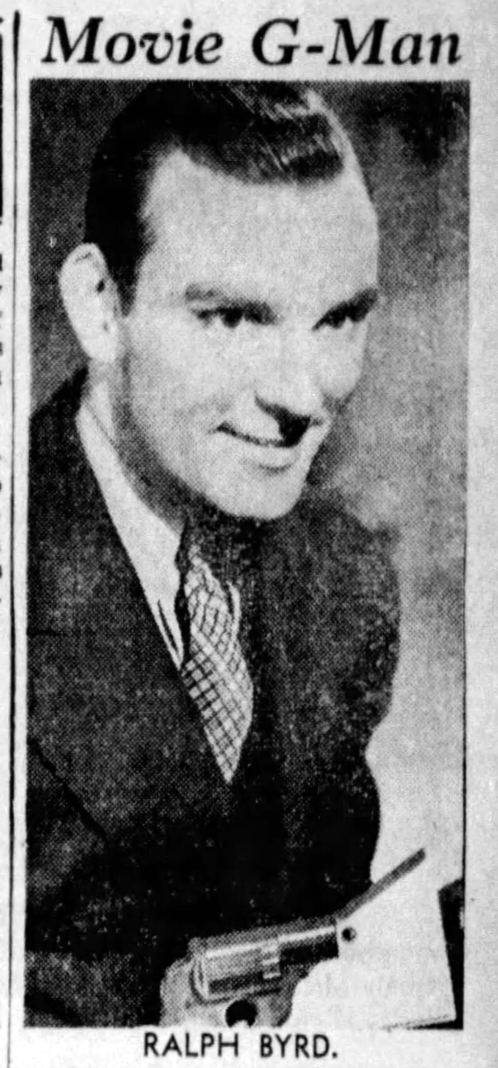 Dayton native Ralph Byrd played the role of detective Dick Tracy, based on the famous comic strip, in movies and on television beginning in the 1930s though his death in 1952. DAYTON DAILY NEWS ARCHIVES